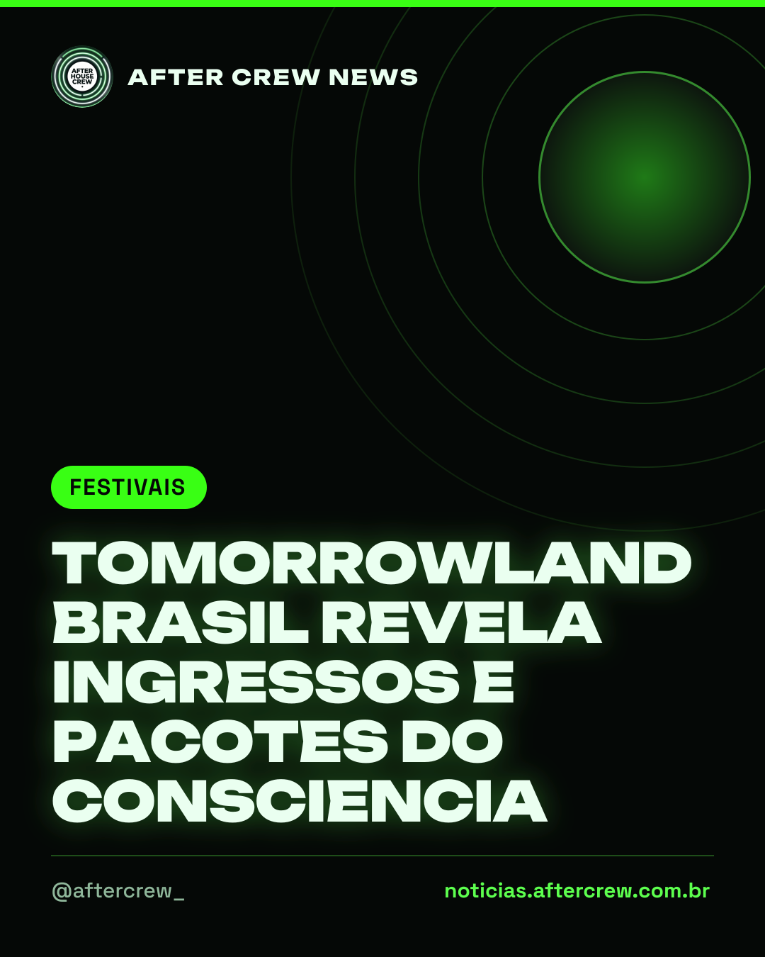 Tomorrowland Brasil divulga detalhes de ingressos, pacotes e Global Journey para o Consciencia